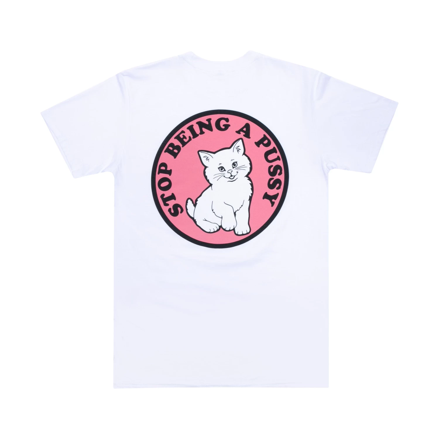 RIPNDIP Stop Being A Pussy Tee (White) 1 RIPNDIP Stop Being A Pussy Tee (White)